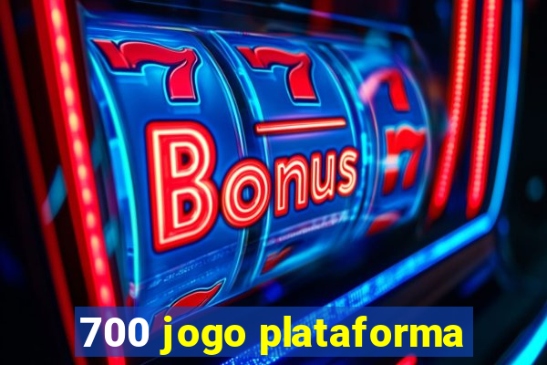 700 jogo plataforma